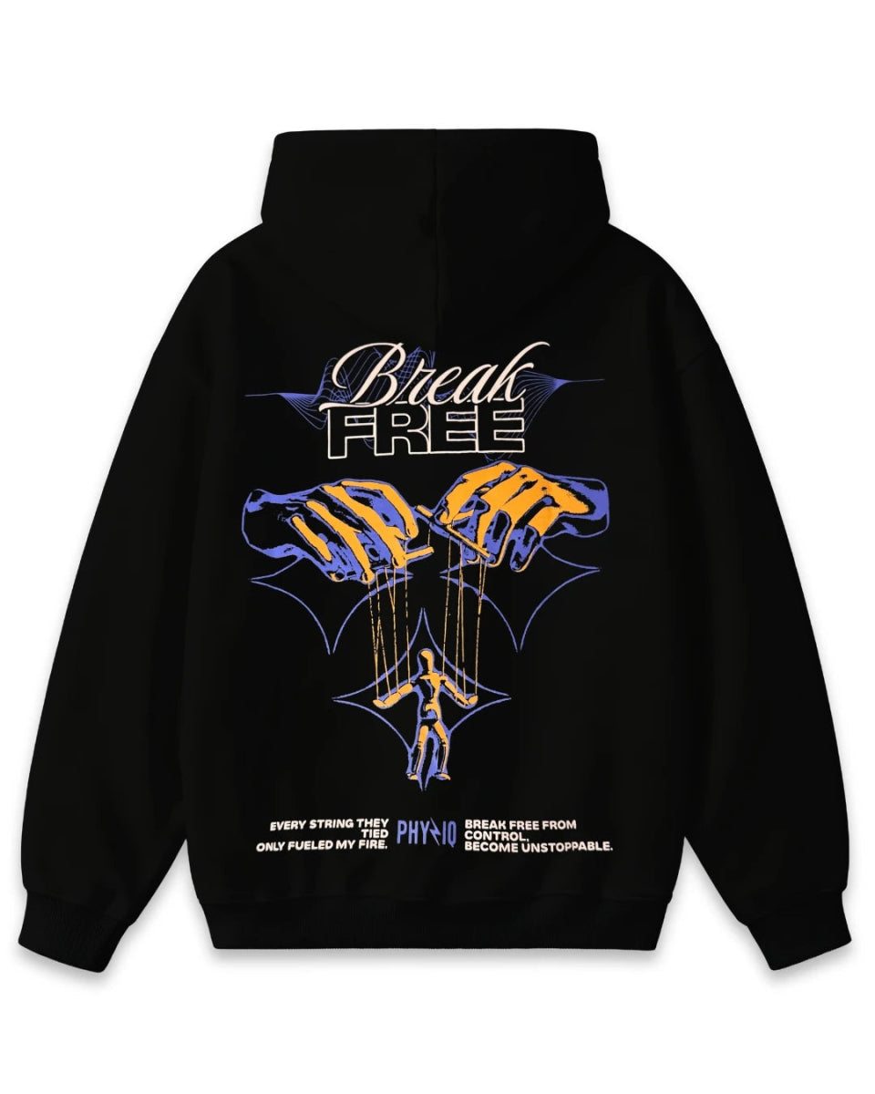 Break Free - PHYZIQhoodie