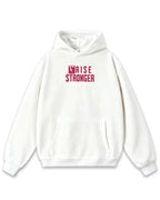 Rise Stronger - PHYZIQhoodie
